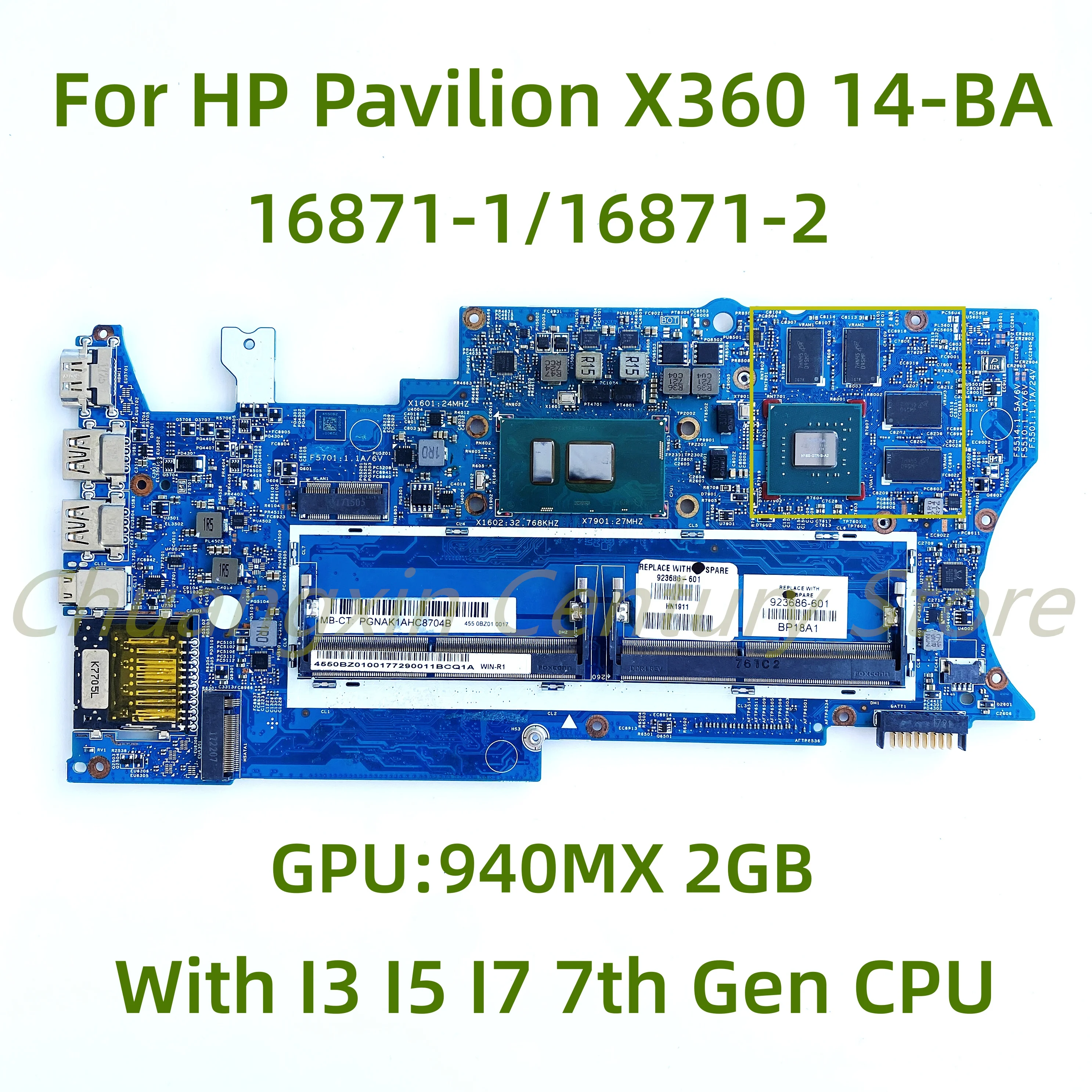 Подходящ за дънната платка на лаптоп HP Pavilion X360 14-BA 16871-1/16871-2 с процесор I3 I5 I7 7-то поколение GPU: 940MX 2GB 100% тестван напълно - 0